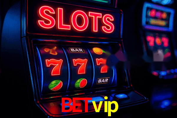 Slots betvip - Giros Grátis Diários